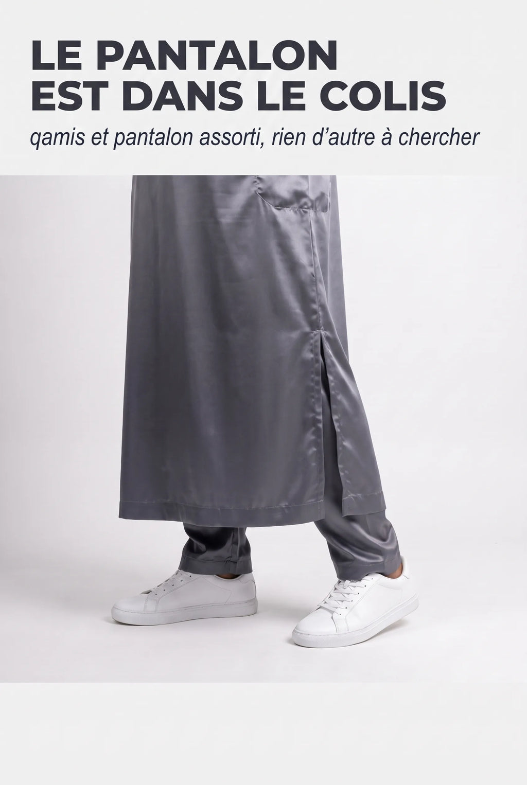 Bas du qamis Adam gris et son pantalon assorti, fente latérale